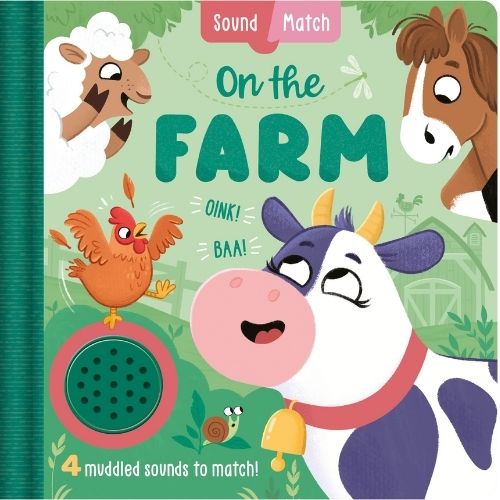 On the Farm - Match the Sound Board Book