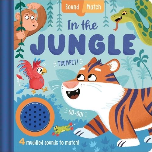 In The Jungle - Match the Sound Board Book