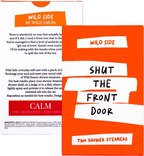Wild Emery Wild Side Shower Steamers - Shut The Front Door