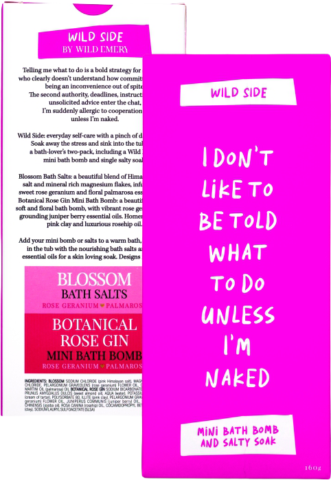 Wild Emery Wild Side Mini Bath Bomb & Salty Soak - I Don't Like To Be Told What To Do Unless I'm Naked